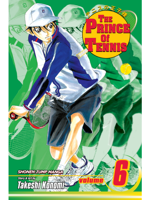 Cover image for The Prince of Tennis, Volume 6